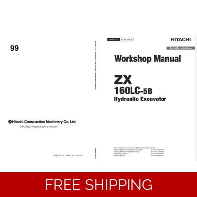 HITACHI ZX160LC-5B WORKSHOP MANUAL AND DIAGRAMS HITACHI ZX160LC-5B WORKSHOP MANUAL AND DIAGRAMS